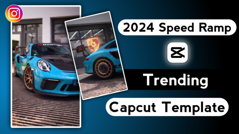 Best Speed Ramp Capcut Template 2024